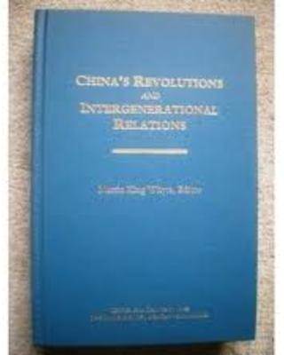 China's Revolutions and Intergenerational Relations," and "The Persistence of Family Obligations in Baoding